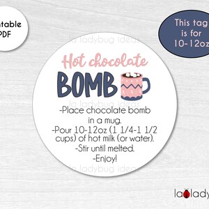 Hot Chocolate Bomb tag 10-12oz. Hot cocoa bomb instructions card. Printable tags for hot chocolate bombs. Instant download. Round label.