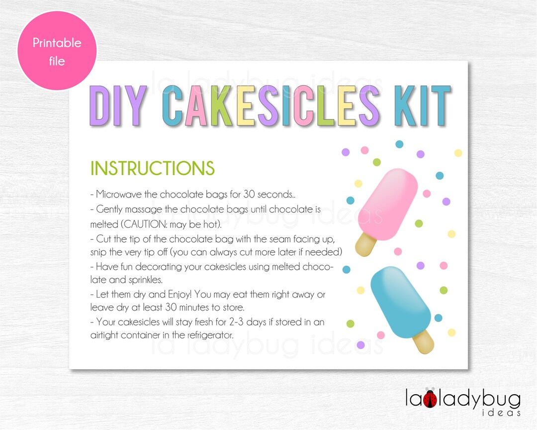 DIY Cakesicles Kit Instructions Card. Printable Instructions Card for