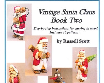 Whittling Patterns, How to Wood Carve, Wood Carvings Book, Whittling  Pattern Book, Carving Vintage Santa Claus Book Two by Russell Scott 