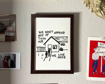 Bob Vylan Lyric "We Live Here" 5x7in Linocut Art Block Print