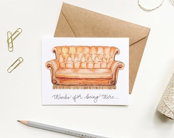Friends Couch Card, Thanks for being there, Card for a thoughtful friend, Orange Card