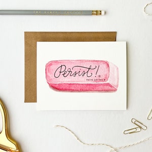 Persist Pink Eraser Card - Aanmoedigingskaart - Lerarenkaart - Studentenkaart