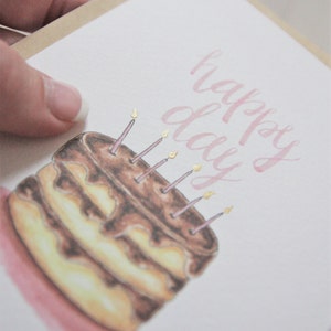 Happy Day, Happy Birthday Card, Birthday Greeting Card, Watercolor Birthday Cake, Hand lettered, Pink, Gold, Birthday Candles, Chocolate image 4