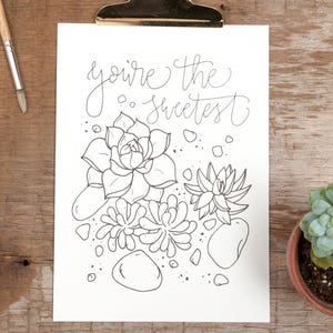 Kolorowanka Sukulenty, Kolorowanka dla dorosłych Desert Botanical, Jesteś najsłodszy, Zachęcający cytat, Kolorowanka DIY Cardstock