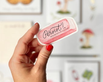 Persist Pink Eraser Vinyl Sticker