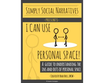 I Can Use Personal Space! Social Narrative