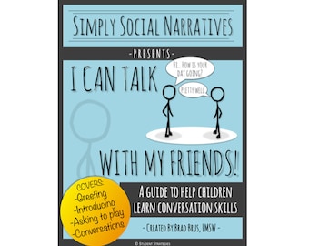 I Can Talk With My Friends!  Social Narrative