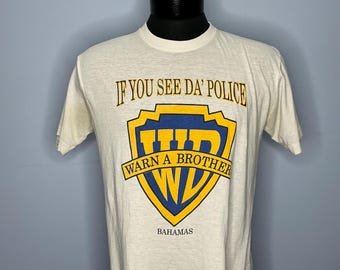 T-shirt Vintage Années 90 « If You See Da Police Warn A Brother » - Taille M, Occasion Bon état