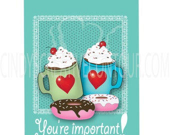 You're Important Card - Friend - Loved One - Family