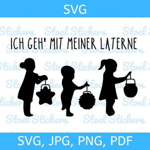 Op de afbeelding: Een zwarte silhouetafbeelding met drie kinderen die lantaarns in verschillende vormen vasthouden, met de tekst ICH GEH' MIT MEINER LATERNE erboven. Het ontwerp bevat de bestandsformaten SVG, JPG, PNG en PDF aan de boven- en onderkant.
