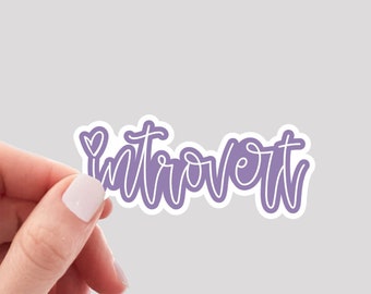 Introvert Sticker / Introverted Sticker