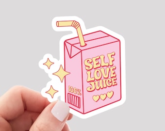 Self Love Juice Sticker / Self Care Sticker / Take Care of Yourself Sticker / Self Love Sticker / Water Bottle Sticker / Juice Box Sticker