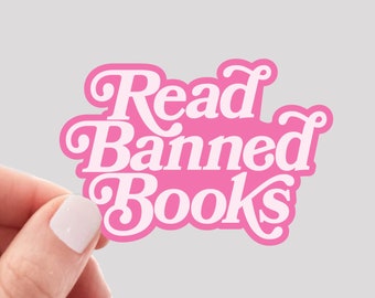 Read Banned Books Sticker / Banned Books Sticker / Reading Sticker / Book Sticker / Booktok Sticker