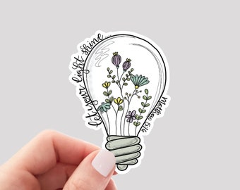 Let Your Light Shine Sticker / Be the Light Sticker / Christian Faith Sticker / Bible Verse Sticker / Faith Sticker / Lightbulb Sticker