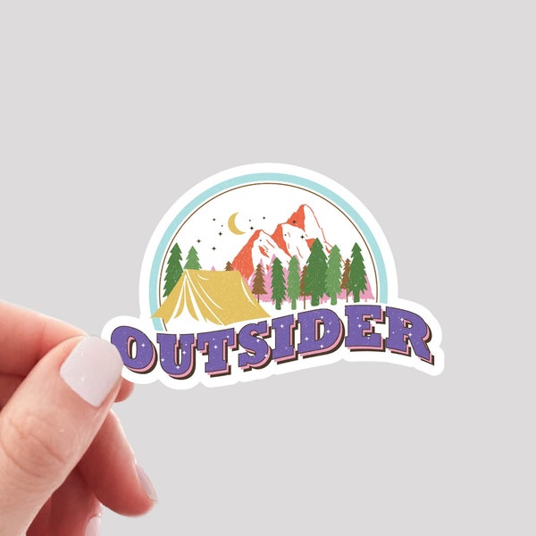Outsider Sticker / Outdoors Sticker / Hiking Sticker / Get Outside Laptop Sticker / Water Bottle Sticker / Camping Sticker