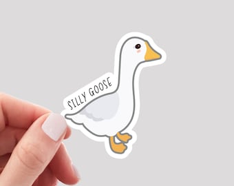 Silly Goose Sticker / Funny Water Bottle Sticker / Laptop Sticker / Goose Sticker / Geese Sticker / Duck Sticker