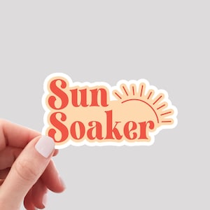 Sun Soaker Sticker / Sunshine Sticker / Summer Sticker / Sunshine Laptop Sticker / Sunshine Water Bottle Sticker / Sunshine Phone Sticker