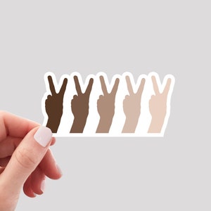 Peace Sign Sticker / Skin Tone Hands Sticker / Diversity Sticker / Peace Hand Sticker / BLM Sticker