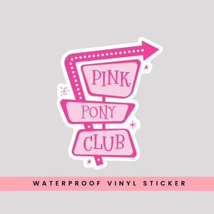 Dancing at the Pink Pony Club Sticker, Good Luck Babe Sticker, Midwest Princess Sticker, Pink Pony Club, Disco Ball Sticker