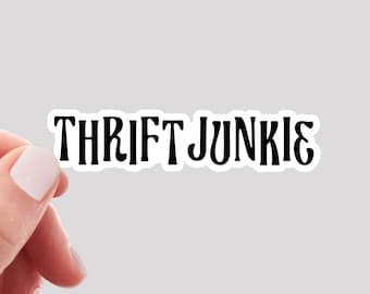 Thrift Junkie Sticker, Thrift Store Sticker, I'd Rather be Thrifting Sticker,