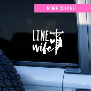 Lineman Wife Vinyl Car Decal