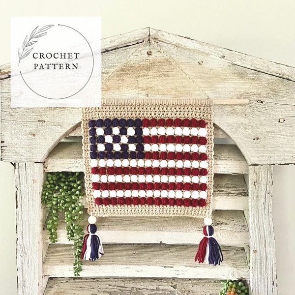 CROCHET PATTERN | Stars and Stripes wall hanging. American flag wall hanging pattern. Summer decor. Crochet Wall decor. Farmhouse decor. DIY
