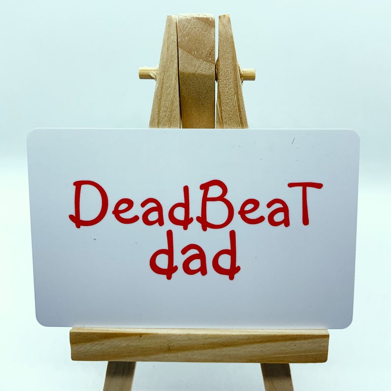Deadbeat Dad Card 2.99 Buy 2 Get 1 FREE Free Shipping Etsy