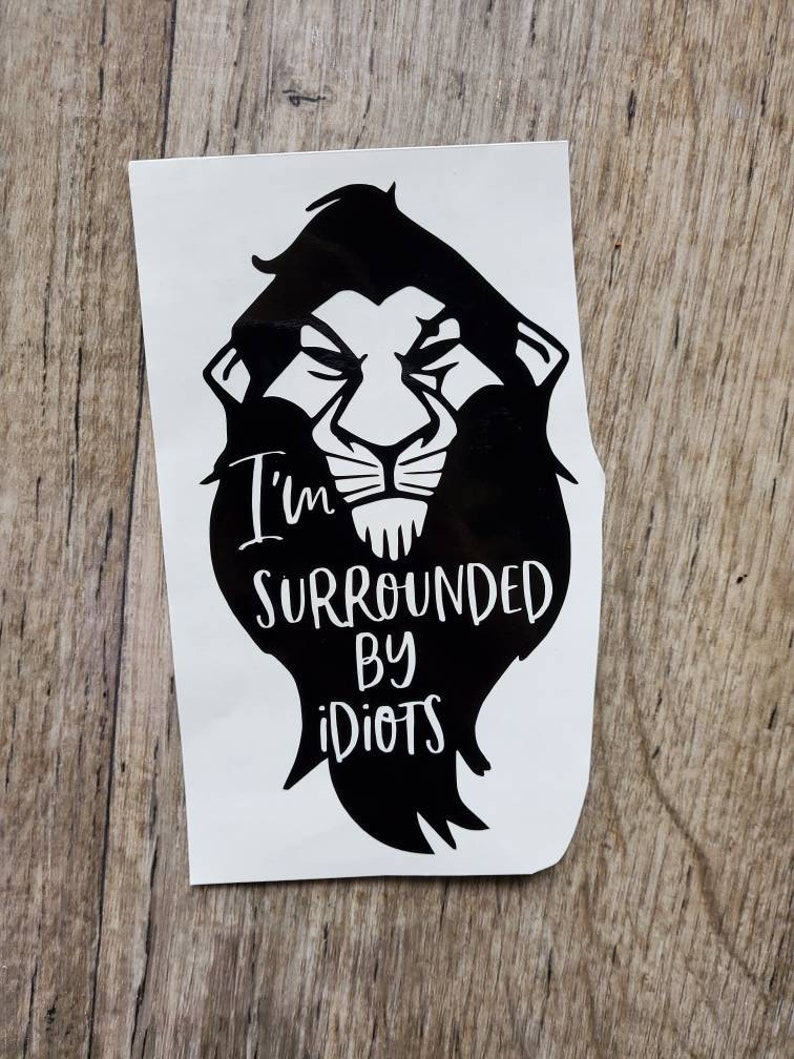 Scar Decal / Lion King Scar Decal / I'm Surrounded by Etsy