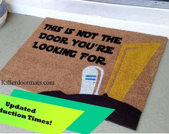 New With Color! This Is Not The Door You're Looking For Custom Hand Painted Funny Fandom Color Welcome Doormat by Killer Doormats, Version 1