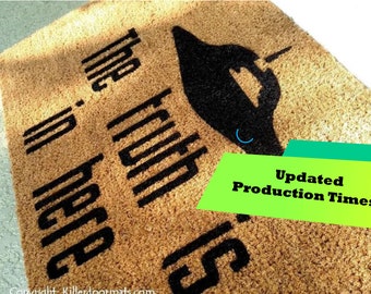 The Truth Is In Here UFO Custom Handpainted Fandom Welcome Doormat by Killer Doormats