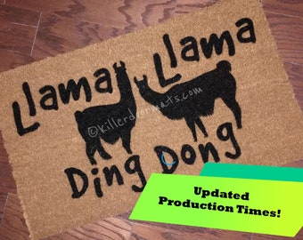 Llama Llama Ding Dong Custom Hand Painted Funny Welcome Door Mat by Killer Doormats
