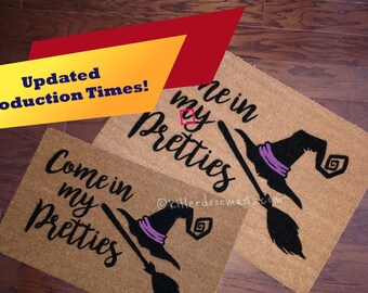 Come In My Pretties Witch Custom Hand Painted Welcome Halloween Door Mat by Killer Doormats