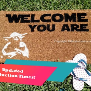 Welcome You Are Custom Hand Painted Funny Fandom Welcome Door Mat by Killer Doormats