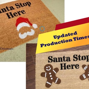 Santa Stop Here Custom Hand Painted Holiday Seasonal Welcome Door Mat by Killer Doormats, Two Versions