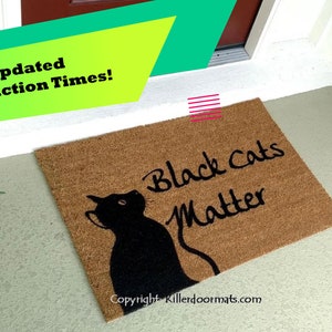 Black Cats Matter Benutzerdefinierte niedliche handgemalte Willkommens-Fußmatte von Killer Doormats