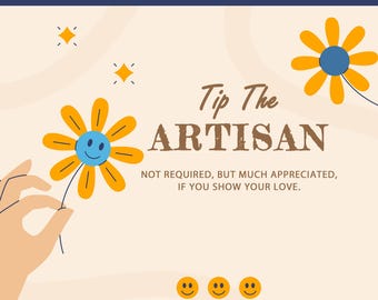 Tip The Artisan | Tip The Seller | Tip Jar