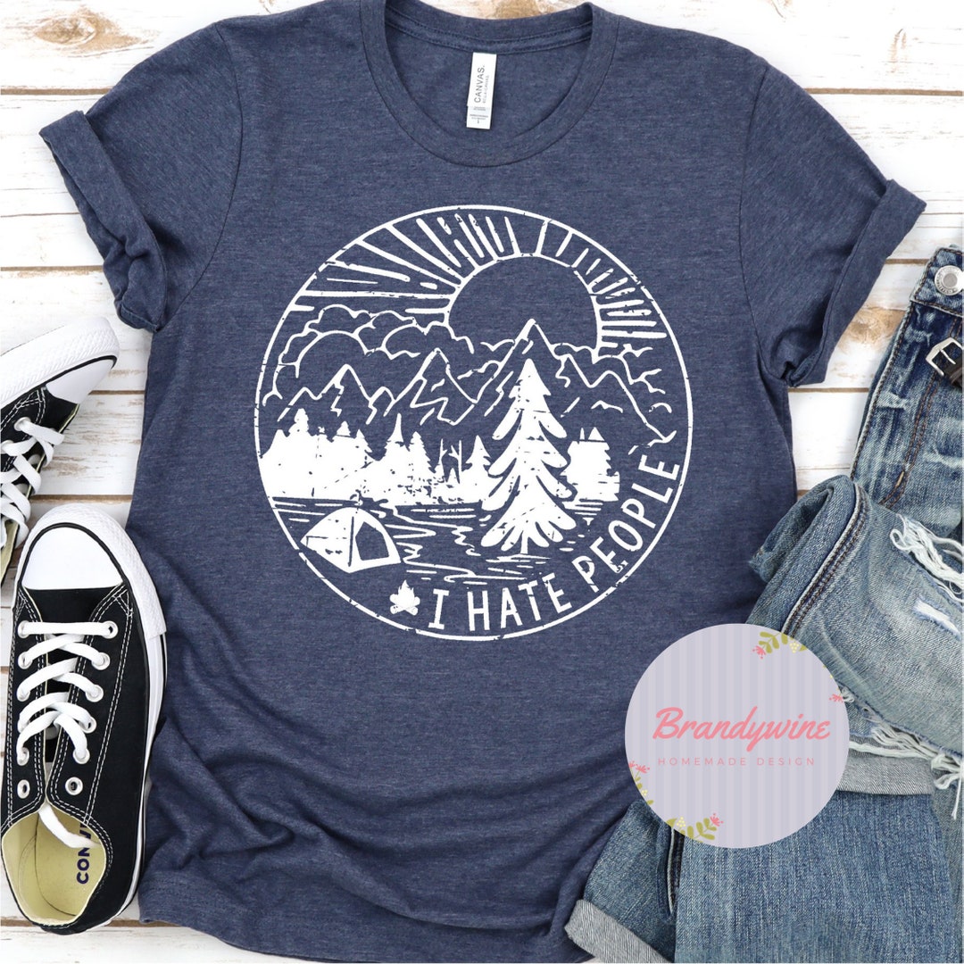 I Hate People Camping Shirt, Camping Shirt for Her, Fun Camping Shirt ...