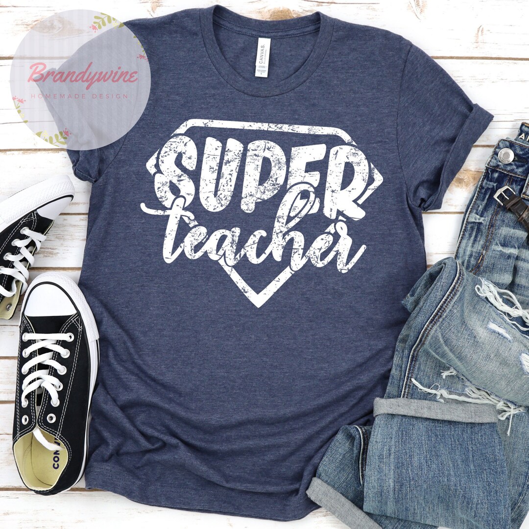 Super Teacher T-shirt, Long Sleeve Shirt, Sweatshirt - Etsy