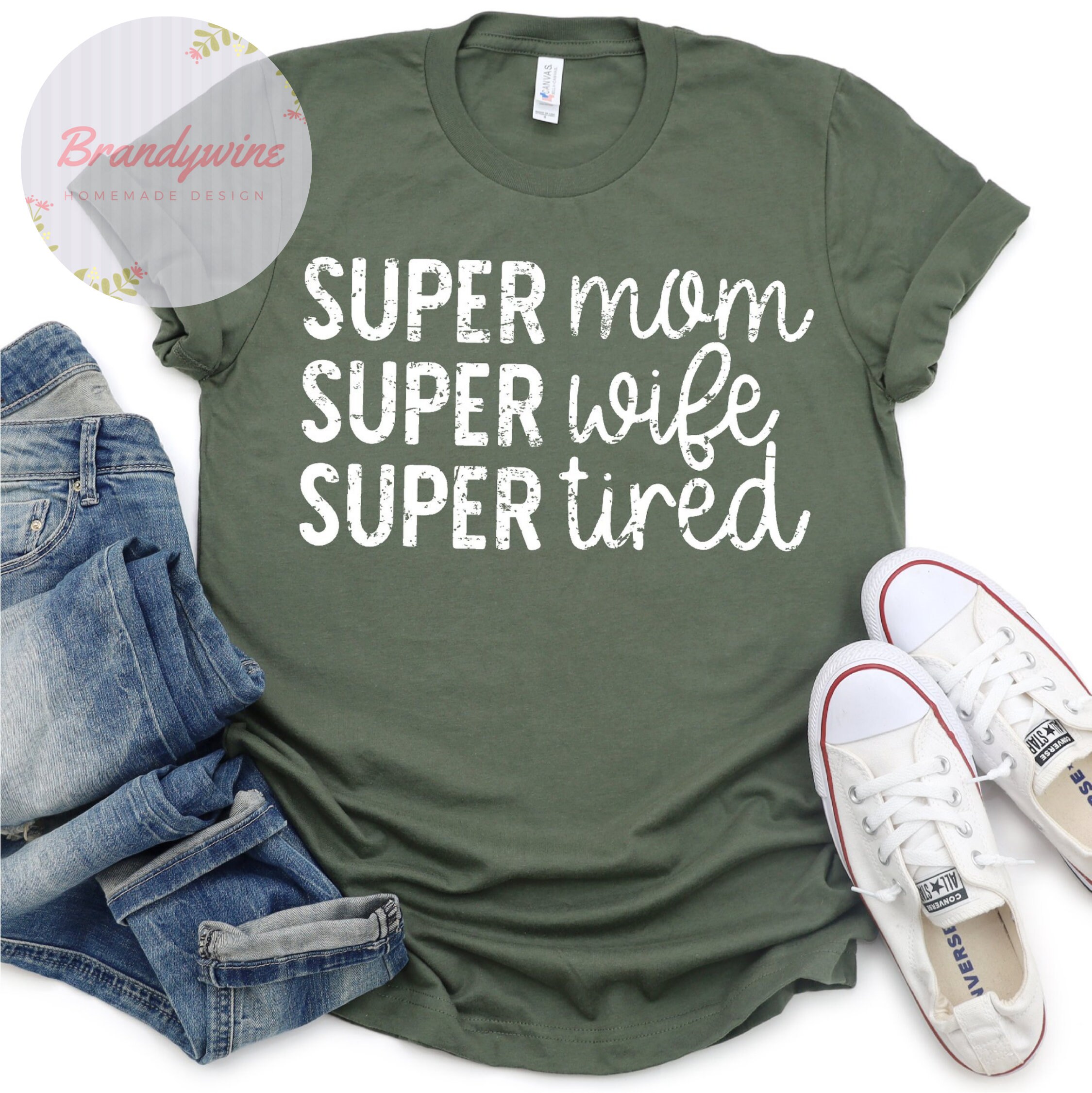 Super Mom Super Wife Super Tired Shirt Funny Mom Shirt Shirt pic pic