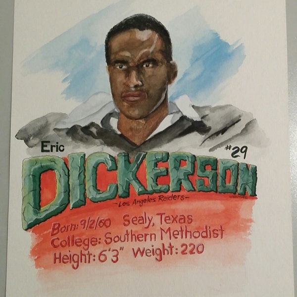 NFL Eric Dickerson! The Raider. Hall of Famer. Original Artist Signed Art rendered on thick watercolor paper. Ready to frame. 11" x 12.25"
