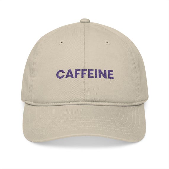 Caffeine Embroidered Baseball Cap | Organic