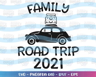 Free Free 117 Family Road Trip 2021 Svg SVG PNG EPS DXF File