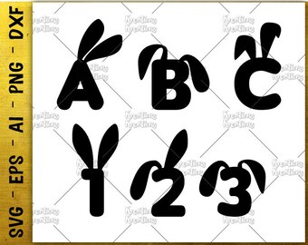 Bunny Ears font Alphabet svg easter letters and numbers SVG cut cutting files Cricut Silhouette Instant Download vector svg png eps dxf