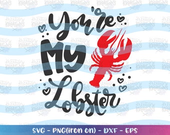Download Youre My Lobster Svg Etsy