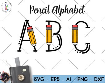 Pencil Alphabet Letters Font svg School Teacher theme letters SVG print cut files Cricut Silhouette Instant Download vector svg png eps dxf