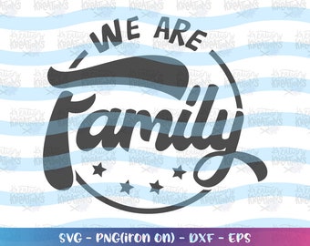 Download We Are Family Svg Etsy