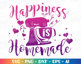 Happiness is Homemade SVG baking cooking cake apron decal digital iron on printable Cut Files Cricut Silhouette Digital Vector SVG dxf Png
