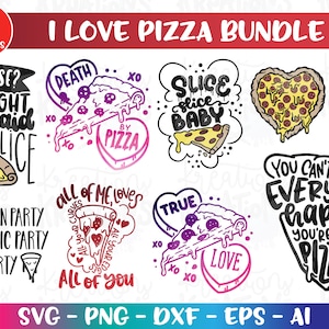 I love Pizza BUNDLE Pizza Heart shape svg Valentine&#39;s Day Pizza quote pizza print iron on cut Files Cricut Silhouette Download vector dxf