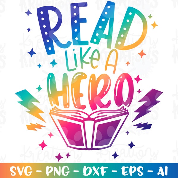 Read like a HERO Superhero quote SVG Super hero Book quote Books Read reading week cut files Cricut Silhouette Download SVG png Sublimation