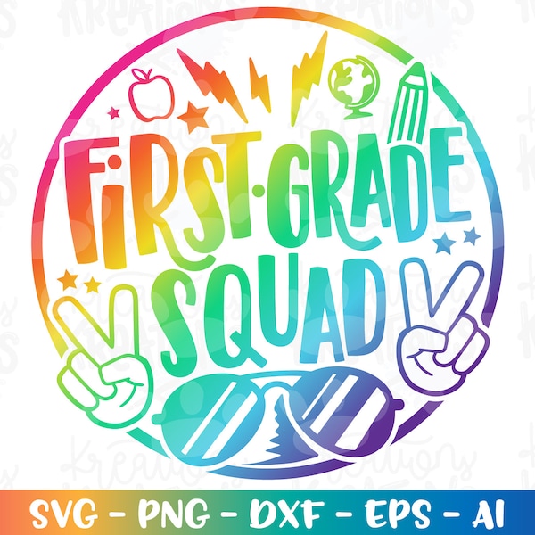 Back to school svg First grade SQUAD svg hand  color kids girl boy print iron on cut file instant download vector png dxf Sublimation